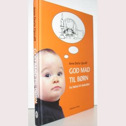 God mad til brn fra fdsel til skolealder
