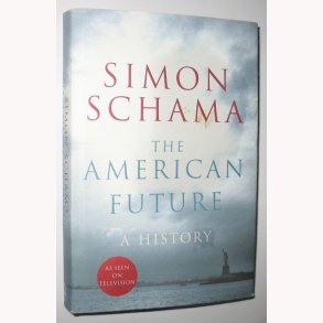 The American Future - A History