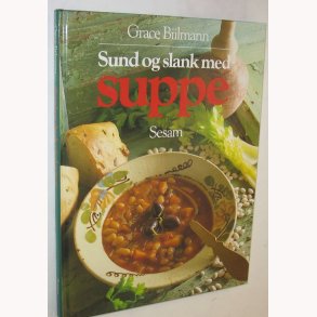 Sund og slank med suppe