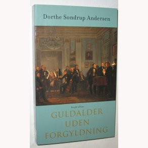 Guldalder uden forgyldning