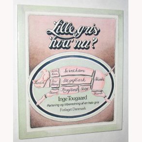 Lille gris hva´ nu?