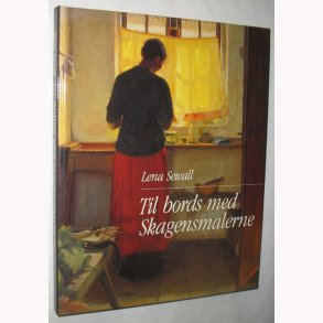 Til bords med Skagensmalerne