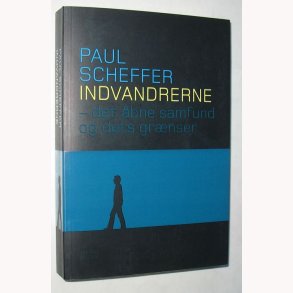 Indvandrerne - det bne samfund og dets grnser