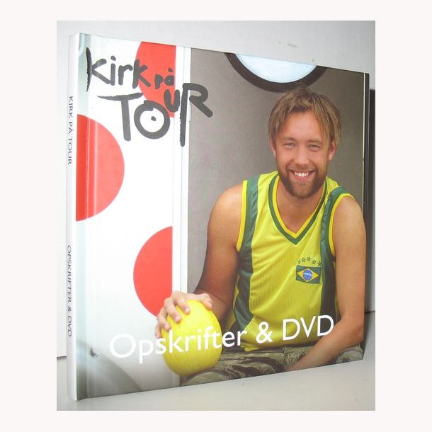 Kirk p Tour - Opskrifter &amp; DVD