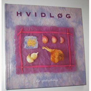 Hvidlg - en opskriftsbog