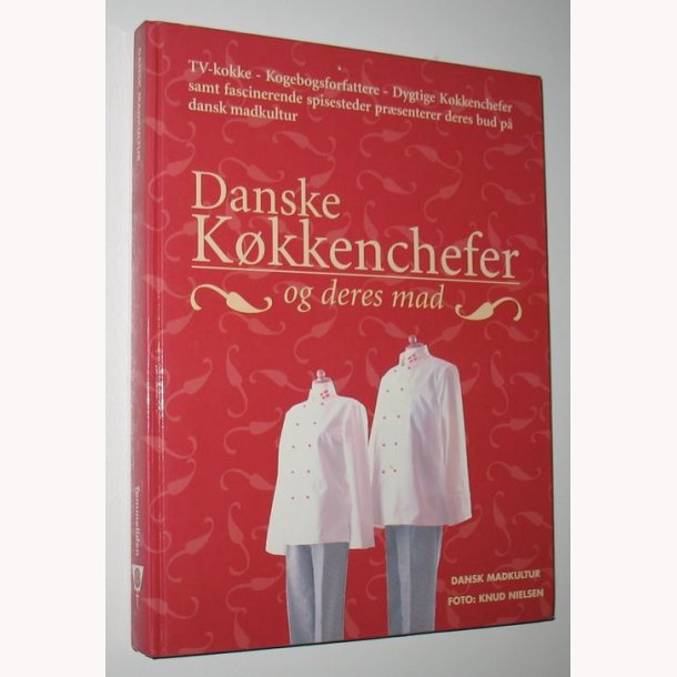 Danske kkkenchefer og deres mad