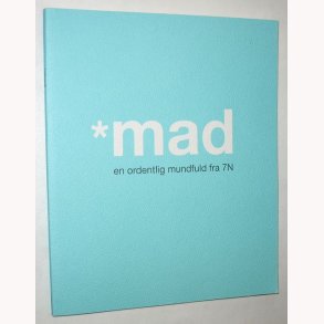 Mad en ordentlig mundfuld fra 7N