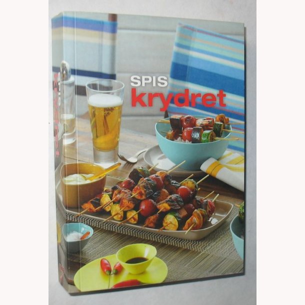 Spis krydret opskrifter+trknikker+tilberedningstip