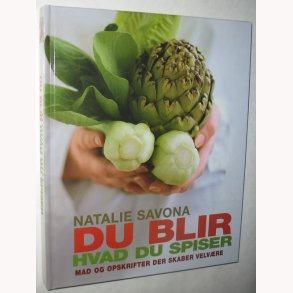 Du blir hvad du spiser