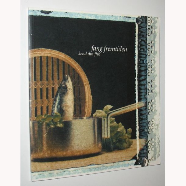 Fang din fisk kend din fremtid