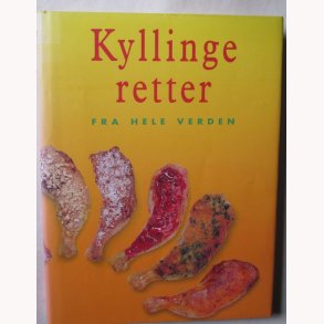 Kyllingeretter fra hele verden