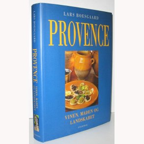Provence - vinen, maden og landskabet