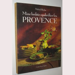 Mine bedste opskrifter fra Provence