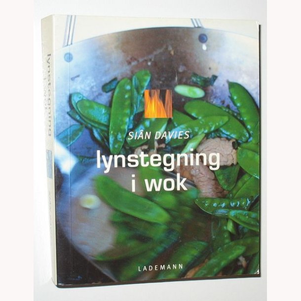 Lynstegning i wok