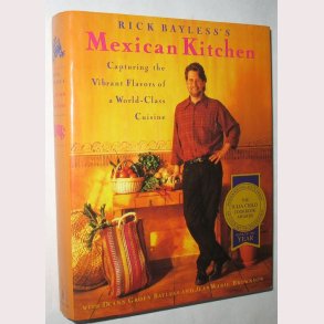 Rick Bayless´s Mexican Kitchen