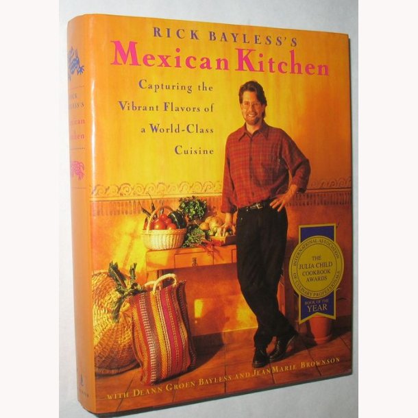 Rick Bayless&acute;s Mexican Kitchen