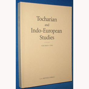 Tocharian and Indo-European Studies Vol 8 - 1999