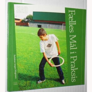 Sljd - Flles Ml i Praksis