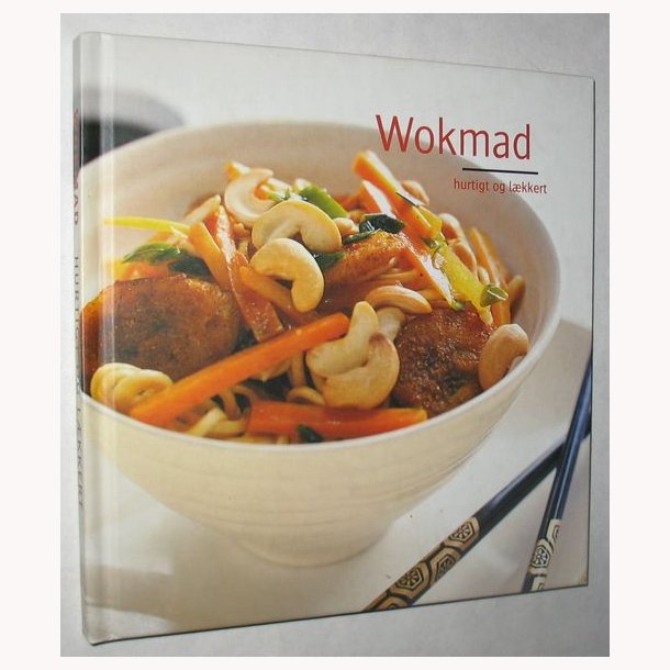Wokmad hurtigt og lkkert