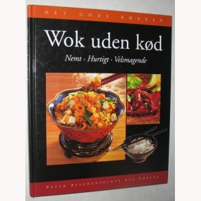 Wok uden kd nemt hurtigt velsmagende