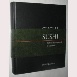 Sushi - lidenskab, videnskab &amp; sundhed