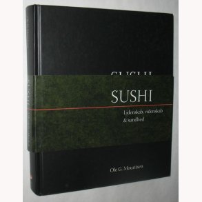 Sushi - lidenskab, videnskab & sundhed