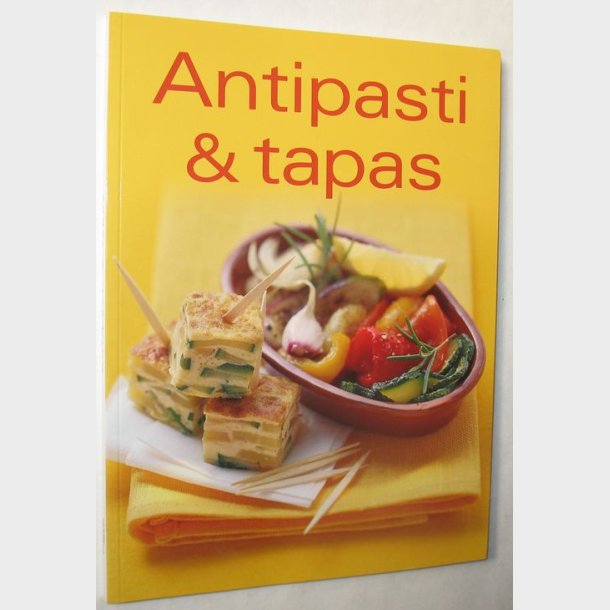 Antipasti &amp; tapas: Tina Schmidt