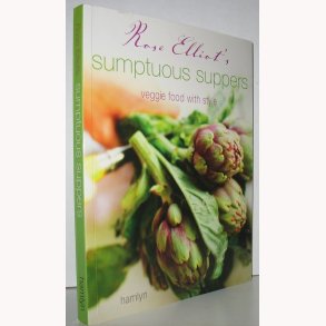 Rose Elliot´s sumptuous supper veggie food with st