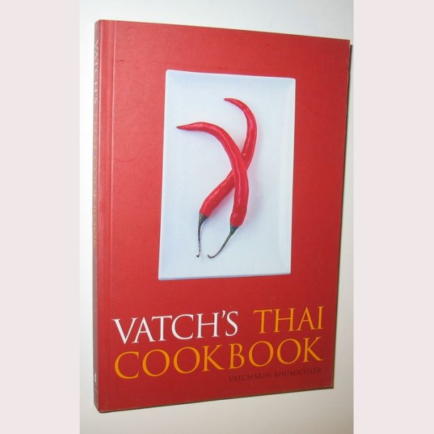 Vatch&acute;s Thai Cookbook