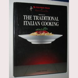 The Traditional Italian Cooking
