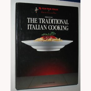 The Traditional Italian Cooking