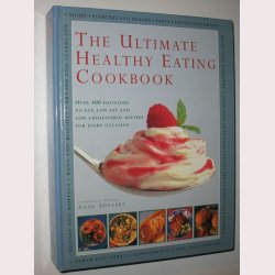 The Ultimate Healthy Eating Cookbook