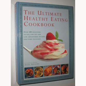 The Ultimate Healthy Eating Cookbook