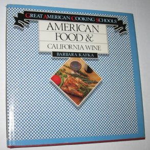 American Food & California Wine