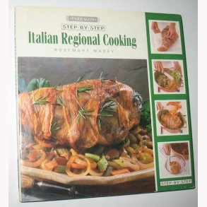Italian Regional Cooking - Step-by-Step