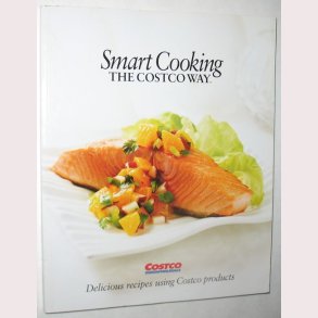 Smart Cooking The Costco Way