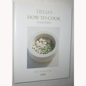 Dellia´s How to Cook Book Three