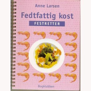 Fedtfattig kost - festretter