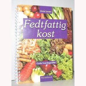 Fedtfattig kost - gode hverdagsretter