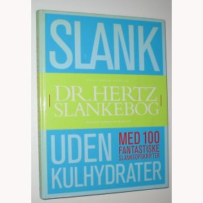 Slank uden kulhydrater - Dr. Hertz slankebog