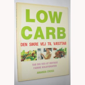 Low Carb - den sikre vej til vgttab