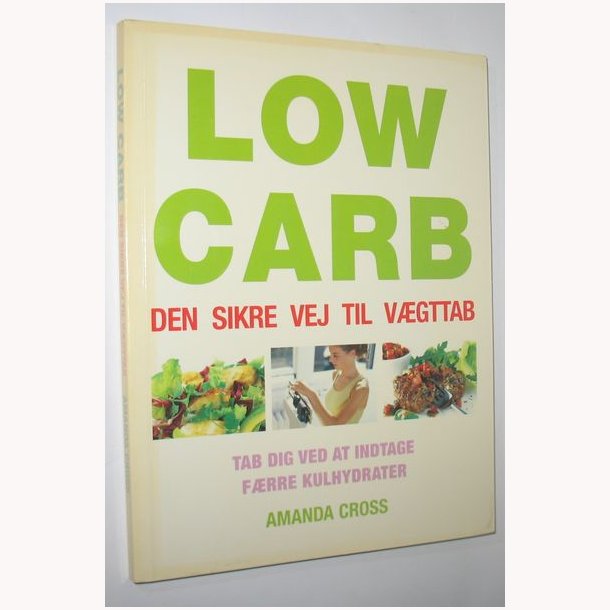 Low Carb - den sikre vej til vgttab