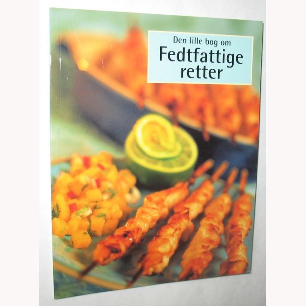 Den lille bog om Fedtfattige retter