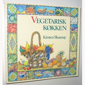 Vegetarisk kkken: Kirsten Skaarup