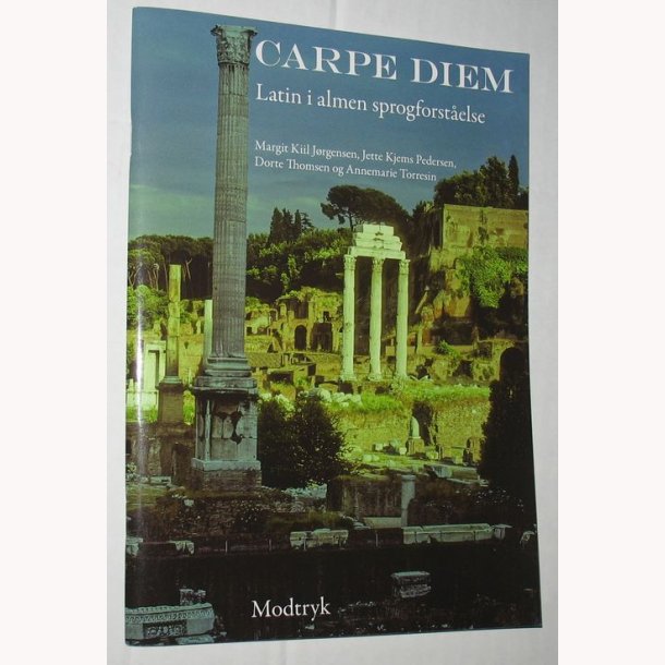 Carpe Diem - Latin i almen sprogforstelse