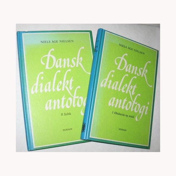 Dansk dialekt antologi 1+2