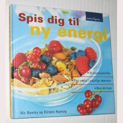 Spis dig til ny energi