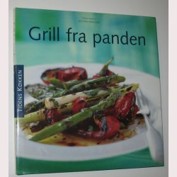 Grill fra panden - Tidens Kkken