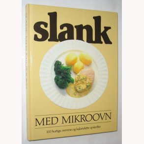 Slank med mikroovn