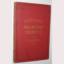 Skandinaviens &Auml;tliga och Giftiga Svampar